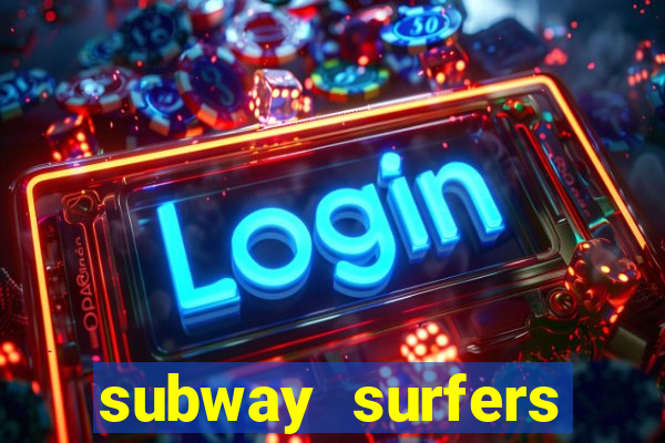 subway surfers jogar zurich